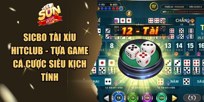 Sicbo Tài Xỉu Hitclub