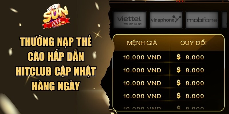 Thưởng Nạp Thẻ Cào